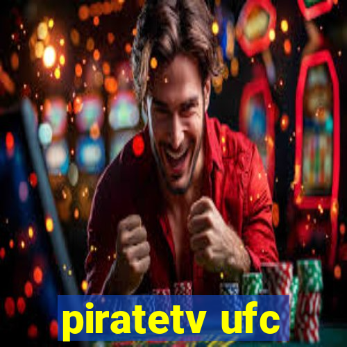 piratetv ufc