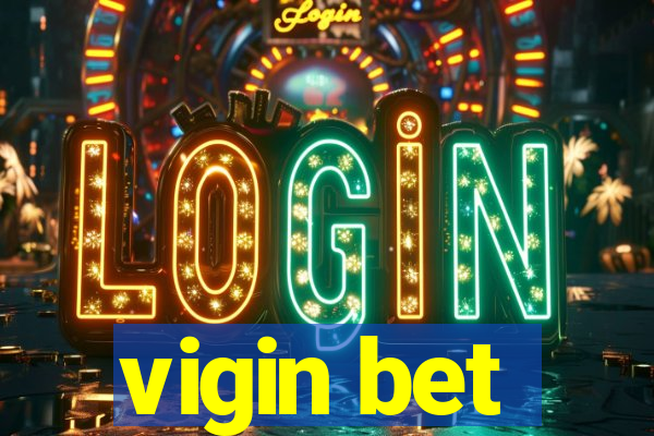 vigin bet