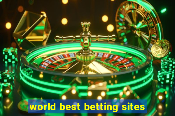 world best betting sites