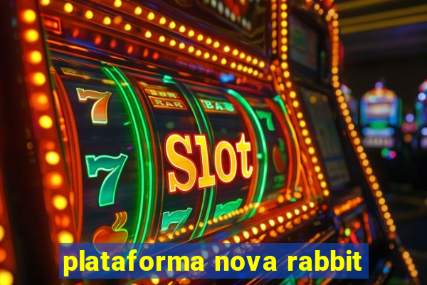 plataforma nova rabbit