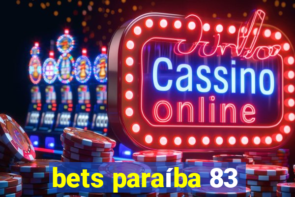 bets paraíba 83