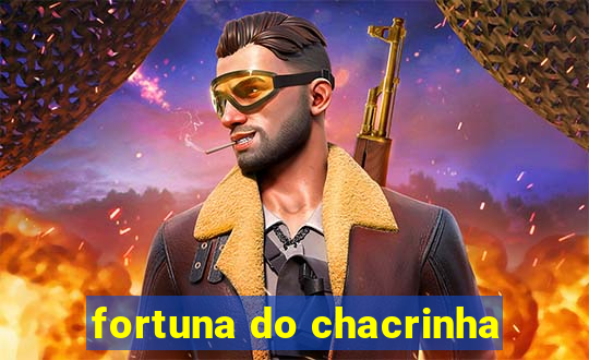 fortuna do chacrinha