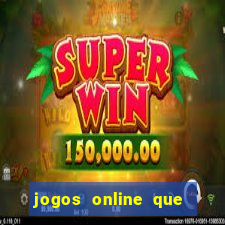 jogos online que pagam dinheiro