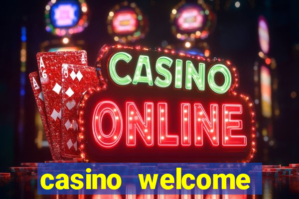 casino welcome bonus no deposit