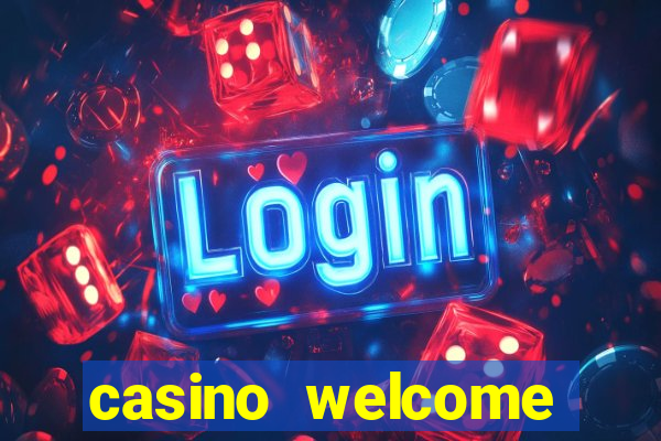 casino welcome bonus no deposit