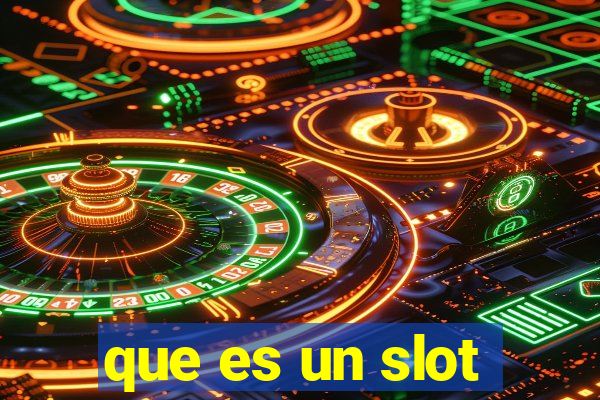 que es un slot