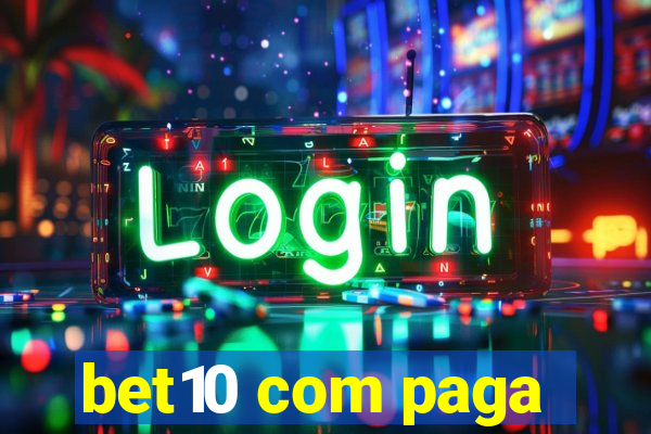 bet10 com paga