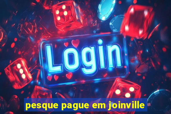 pesque pague em joinville