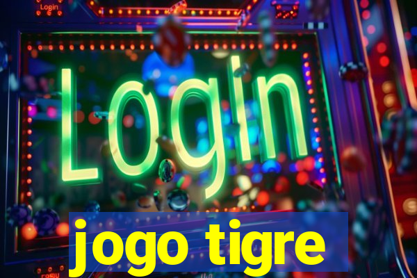 jogo tigre