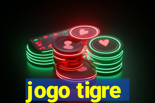 jogo tigre