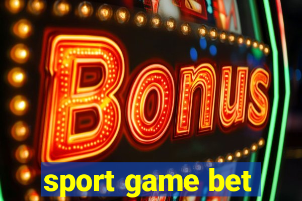 sport game bet