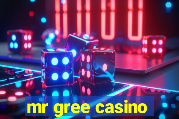 mr gree casino