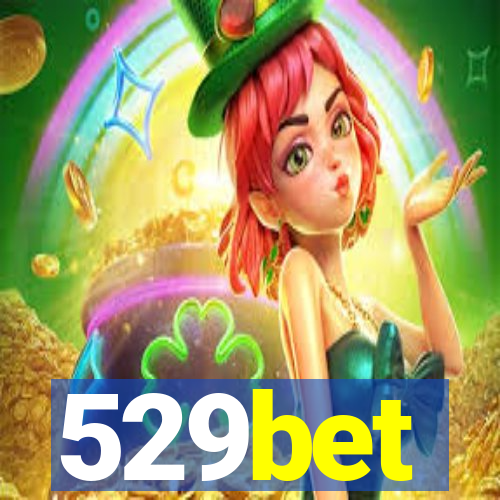 529bet