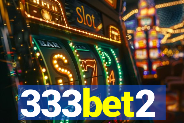 333bet2