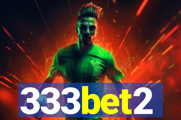 333bet2