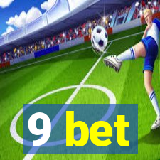 9 bet