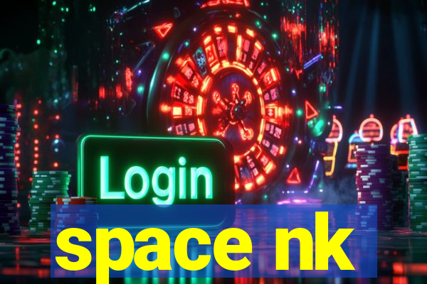 space nk