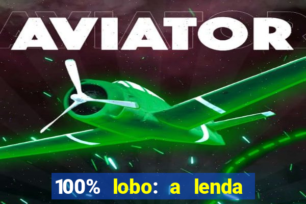 100% lobo: a lenda da pedra da lua 2 temporada