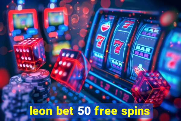 leon bet 50 free spins