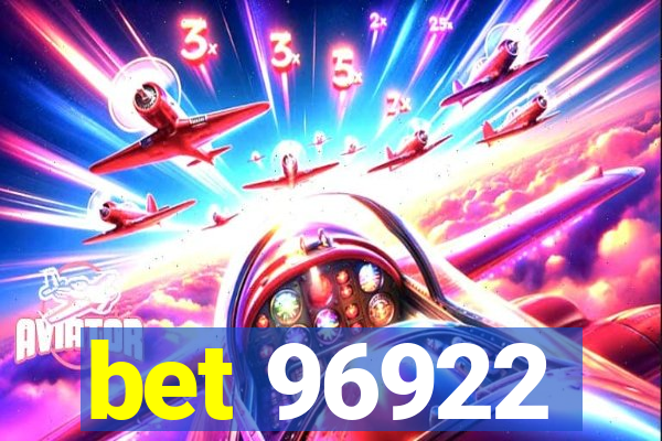 bet 96922