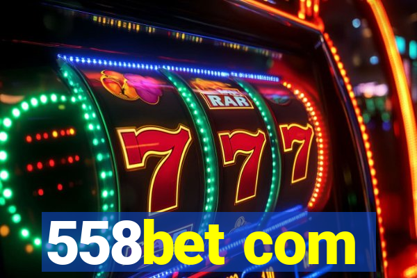 558bet com