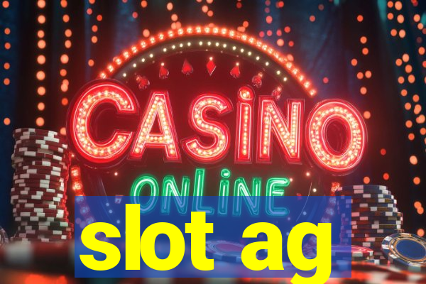 slot ag