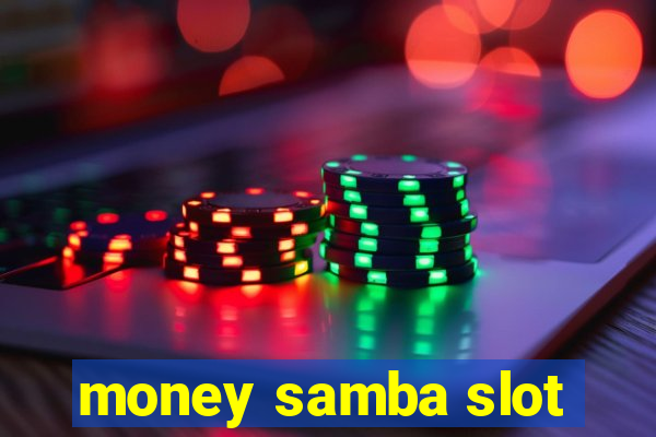 money samba slot