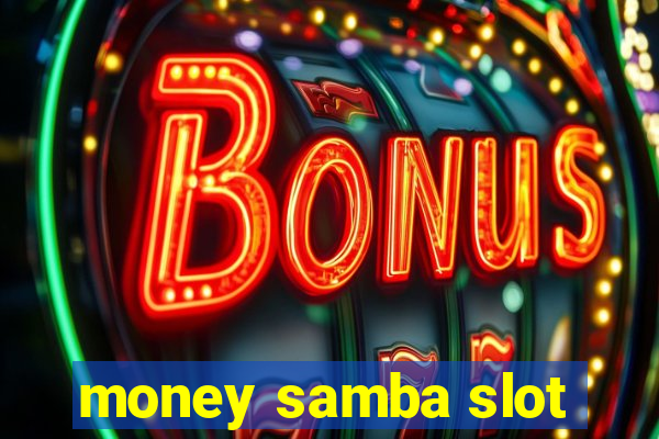 money samba slot