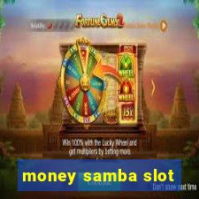 money samba slot