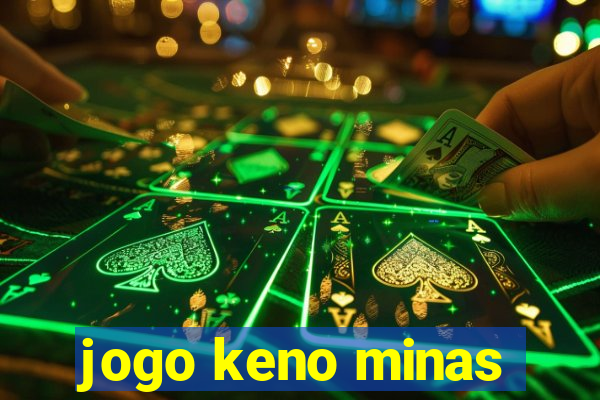 jogo keno minas