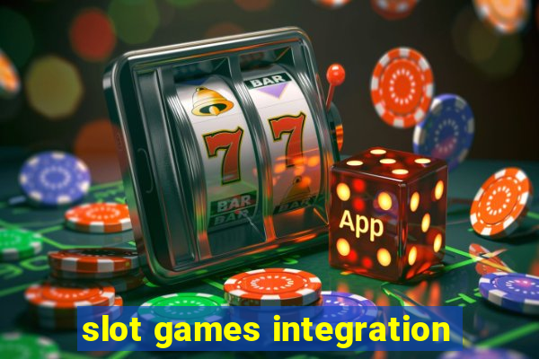 slot games integration