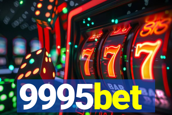 9995bet