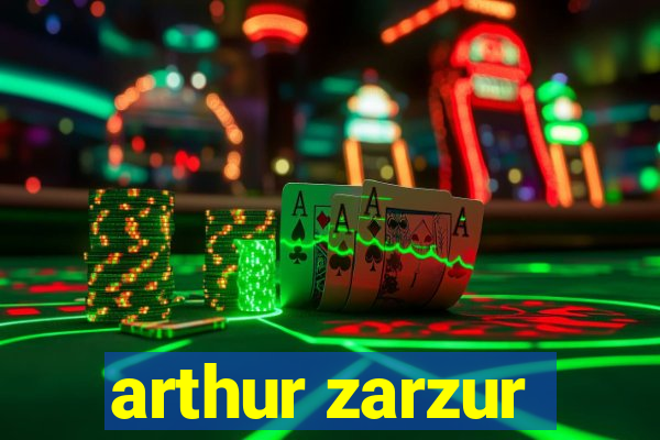 arthur zarzur