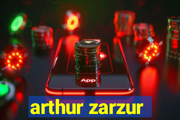 arthur zarzur