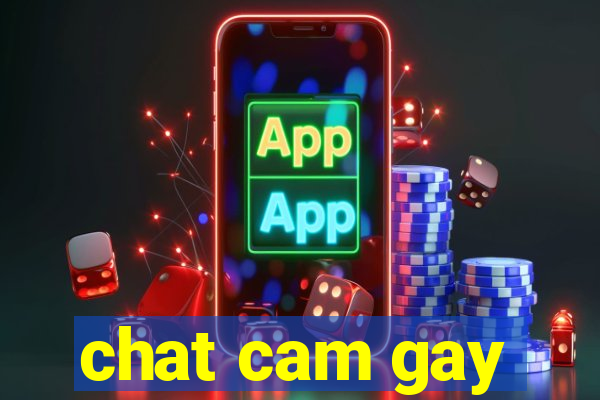 chat cam gay