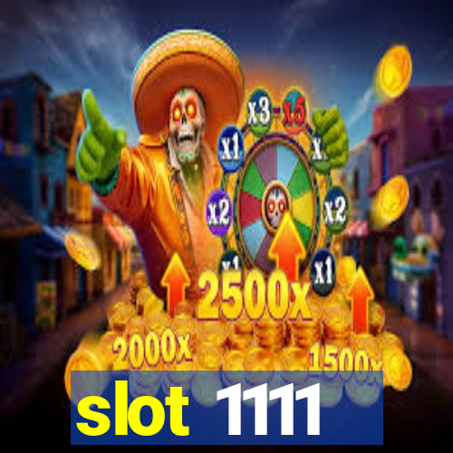 slot 1111