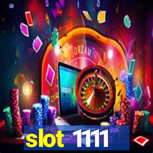 slot 1111