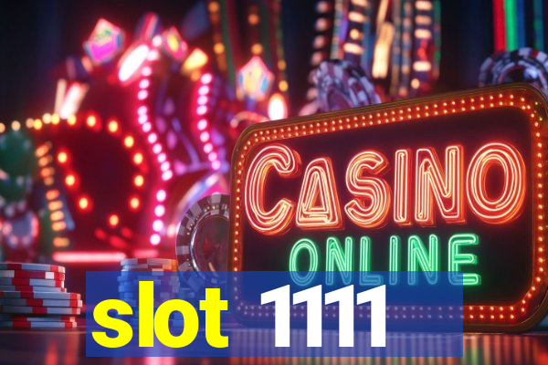 slot 1111