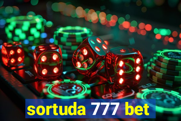 sortuda 777 bet