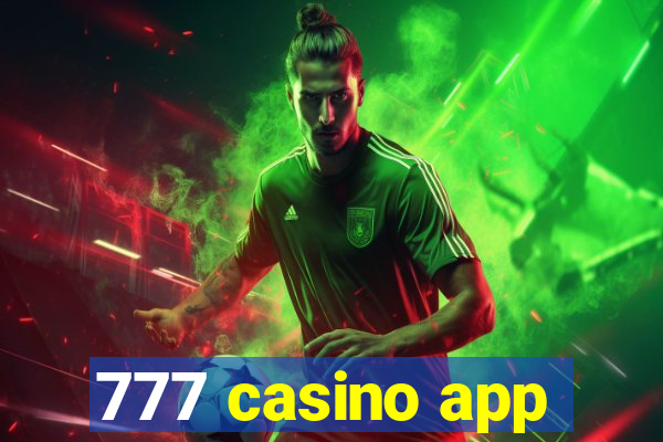 777 casino app