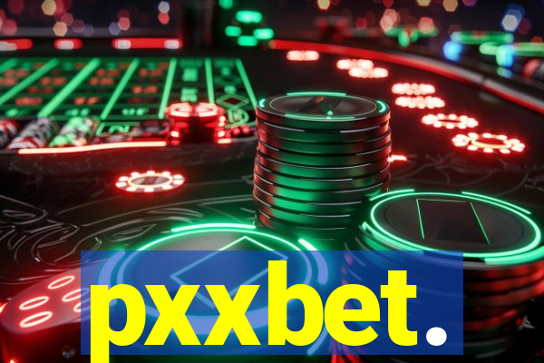 pxxbet.