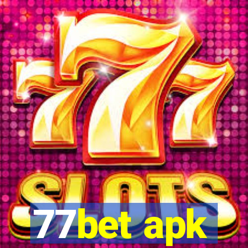 77bet apk