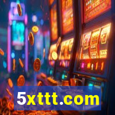 5xttt.com