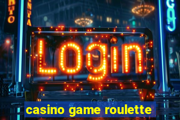 casino game roulette