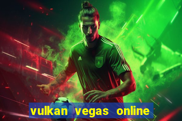 vulkan vegas online casino argentina