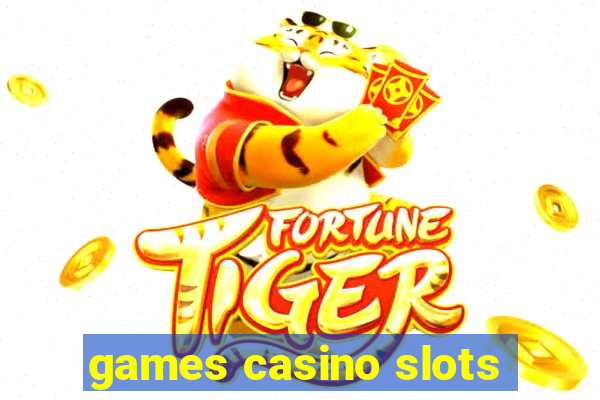 games casino slots