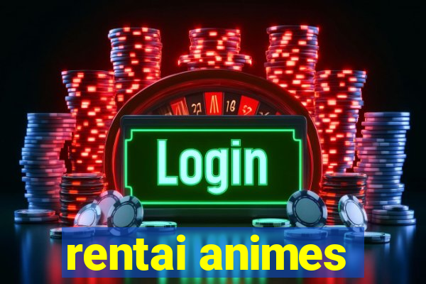 rentai animes