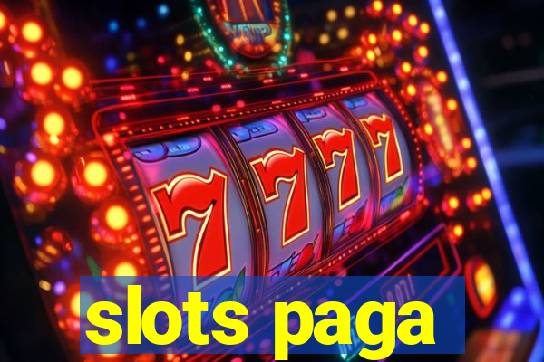 slots paga