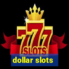 dollar slots