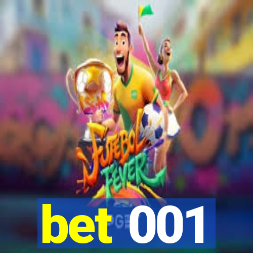 bet 001